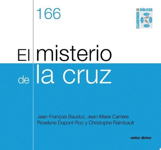 El misterio de la cruz Cuaderno Bíblico 166