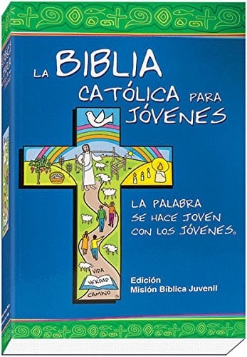La Biblia Católica Para Jóvenes