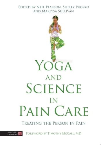 Yoga and Science in Pain Care