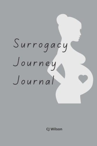 Surrogacy Journey Journal: In Black and White