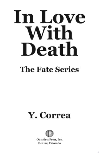 In Love with Death The Fate Series