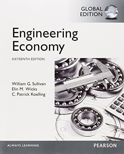 Engineering Economy with MyEngineeringLab, Global Edition