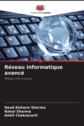 Réseau informatique avancé: Réseau informatique (French Edition)