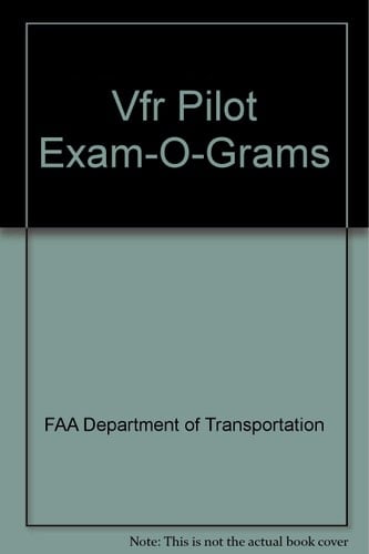 Vfr Pilot Exam-O-Grams (Ap104)