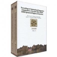Proceedings of International Symposium on Conservation of Ancient Sites 2008 & ISRM-sponsored Regional Symposium