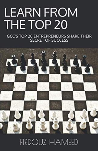 LEARN FROM THE TOP 20: GCC'S TOP 20 ENTREPRENEURS SHARE THEIR SECRET OF SUCCESS