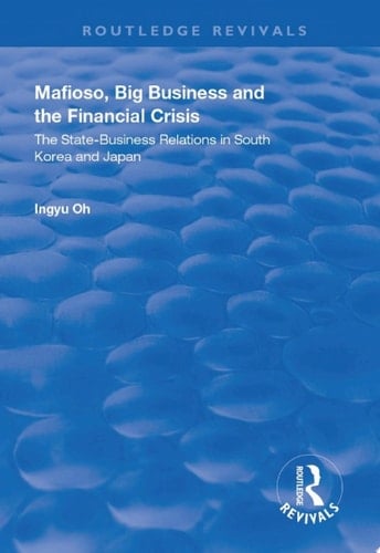 Mafioso, Big Business and the Financial Crisis