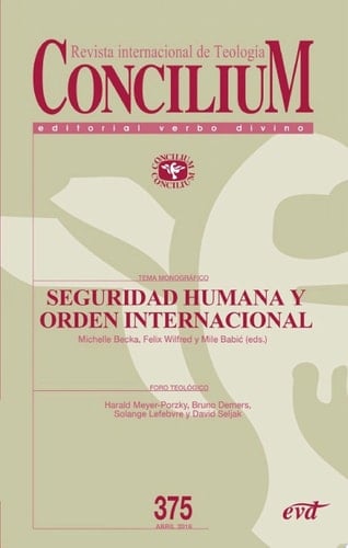 Seguridad humana y orden internacional Concilium 375
