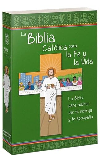 La Biblia Católica para la Fe y la Vida: [edición una tinta / rústica]