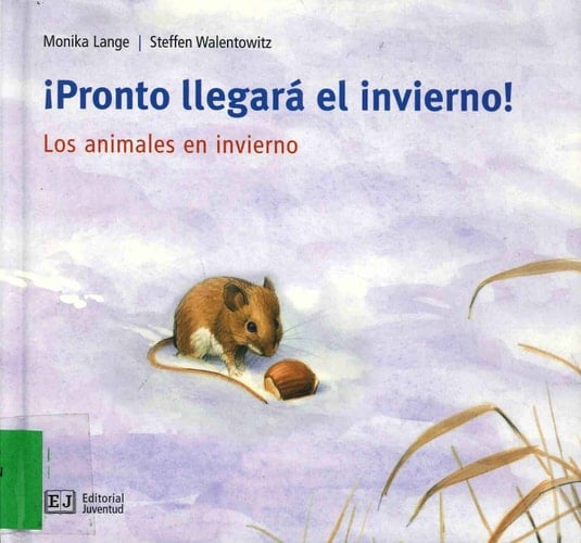 ¡Pronto llegará el invierno! los animales en invierno