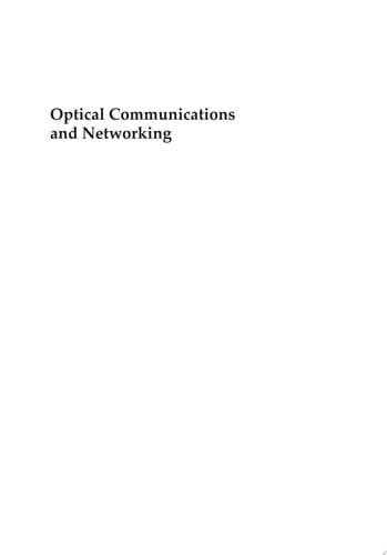 Optical Communications and Networking Prospects in Industrial Applications