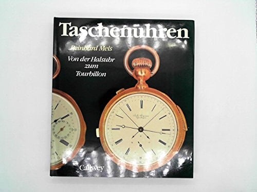 Taschenuhren von der Halsuhr zum Tourbillon