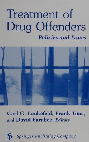 Treatment of Drug Offenders: Policies and Issues