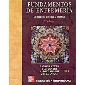Fundamentos de enfermería conceptos, proceso y práctica