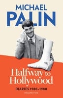 Halfway to Hollywood Diaries 1980-1988