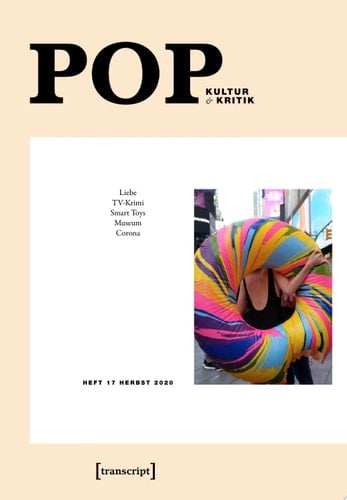 POP Kultur & Kritik (Jg. 9, 2/2020)
