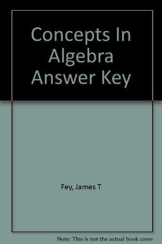 Concepts in Algebra A Technological Approach : Answer Key
