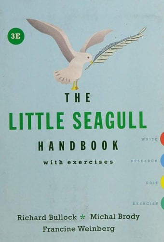 The Little Seagull Handbook with Exercises (Third Edition)