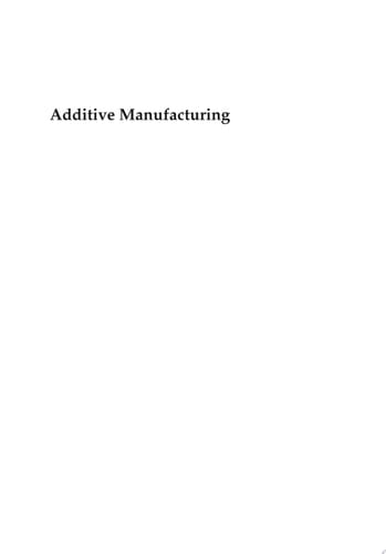 Additive Manufacturing Volume 2 Alloy Design and Process Innovations