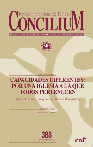 Capacidades diferentes: por una Iglesia a la que todos pertenecen Concilium 388