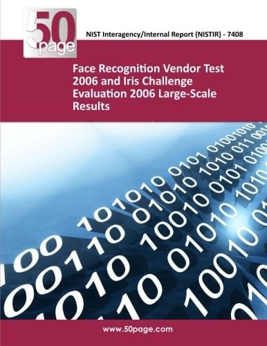 Face Recognition Vendor Test 2006 and Iris Challenge Evaluation 2006 Large-Scale Results