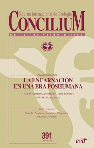 La encarnación en una era poshumana Concilium 391