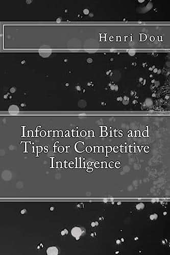 Information Bits and Tips for Competitive Intelligence
