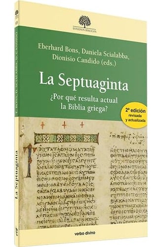 La Septuaginta: ¿Por qué resulta actual la Biblia griega?