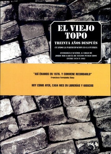 El Viejo Topo, treinta años después cuando la participación es la fuerza
