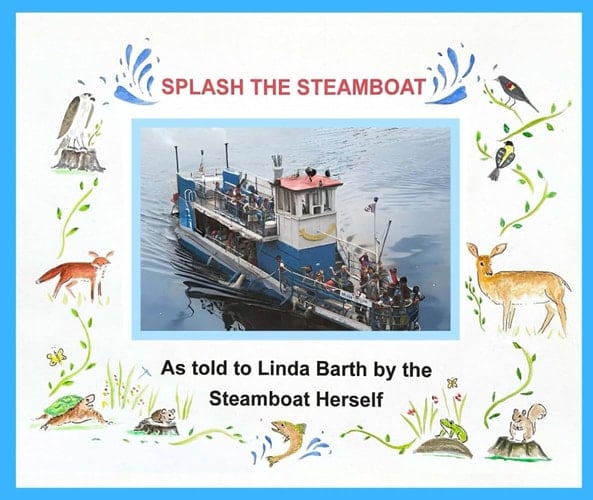 Splash the Steamboat: As told by the steamboat herself