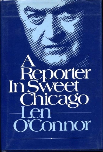 A Reporter in Sweet Chicago
