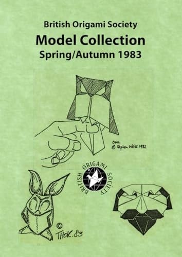 British Origami Society Model Collection Spring/Autumn 1983