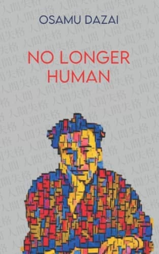 No Longer Human: ( Ningen shikkaku translated) 2022