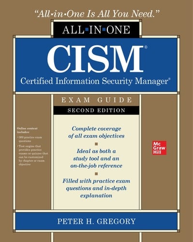 CISM Certified Information Security Manager All-In-One Exam Guide, Second Edition