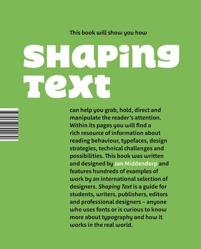 Shaping Text Type, Typography and the Reader