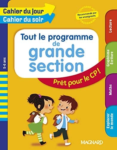 Tout le programme de grande section Prêt pour le CP !