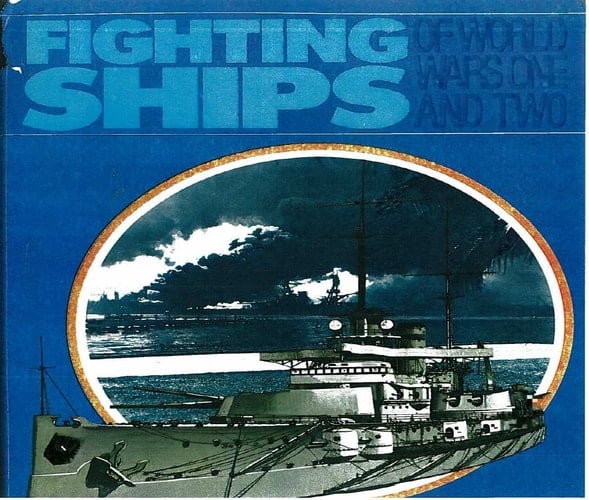 Fighting Ships of World Wars One and Two