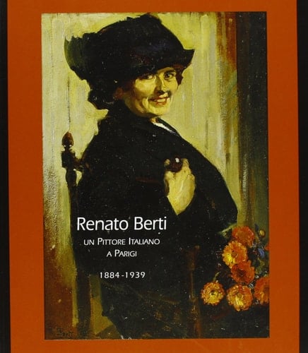 Renato Berti, 1884-1939