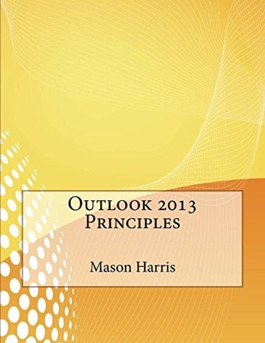 Outlook 2013 Principles