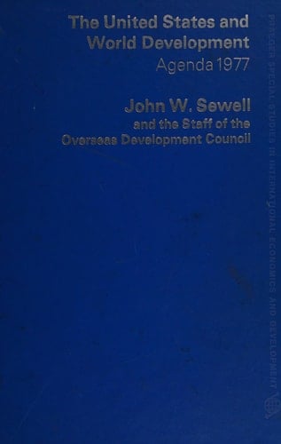 The United States and World Development, Agenda 1977