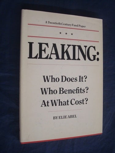 Leaking: Who does it? who benefits? at what cost?