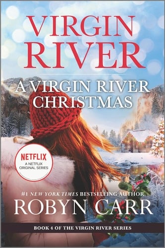 A Virgin River Christmas A Holiday Romance Novel