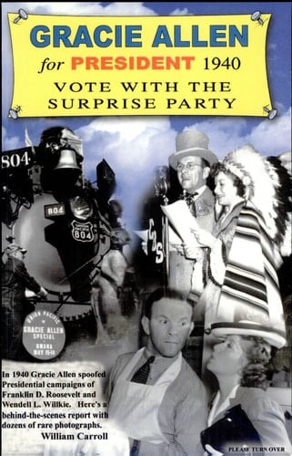 Gracie Allen for President 1940