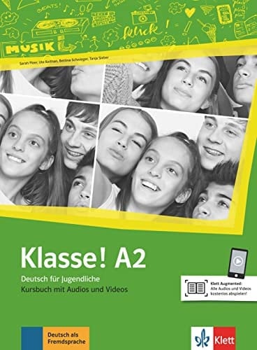 Klasse! Kursbuch mit Audios und Videos. A2. ...