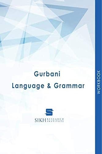 Workbook: Gurbani - Language & Grammar