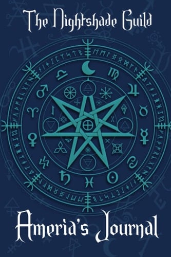 The Nightshade Guild: Ameria's Journal (The Nightshade Guild: YR1 - The Elven Princess)