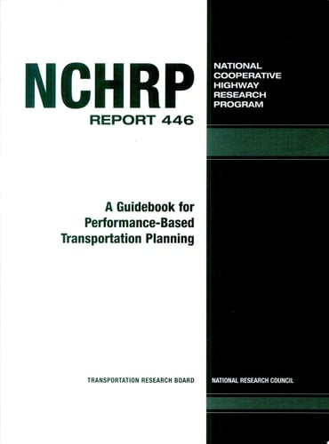 A Guidebook for Performance-based Transportation Planning