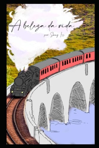 A beleza da vida (Portuguese Edition)