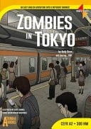 Zombies in Tokyo An Easy-English Adventure with 8 Different Endings