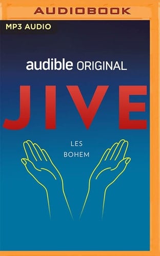 Jive (Audible Original Stories)